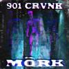 DELUSIONS (feat. 901 CRVNK) - MÖRK&901 CRVNK
