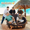 Ya No Llora - Marama&Agustin Duarte&Agustin Casanova&Cristian Mirabal