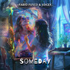 Someday - Fabio Fusco&Joicey