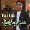 Siapa Suru - Dody Rhiti&Achonk Rigo&Fiston