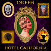 Hotel California - Orfeh