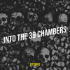 Into the 39 Chambers (Explicit) - CityBoyz