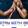 Stay With Me (feat. Dinky kunene) - Mick Man&Dinky Kunene