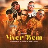 Viver Bem - Caverinha&Mc King&Krawk&Mc Leozinho ZS&MC Joãozinho VT