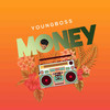 Money - YoungBoss