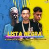 Lista Negra (Explicit) - Mc Tony Bruxo&Juninho Do Complexo&Mc Carlinho Tlgd