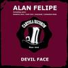 Devil Face - Alan Felipe&Pimp Chic!