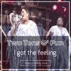 I Got The Feeling (Marco Fratty Radio Edit Remix) - Two Tons O' Fun