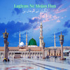 Langiyan Ne Mojan Hun - Misbah BB