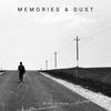 Memories & Dust - Mike Simon