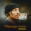 Vintage Love - Moromo