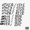 Other Side (Explicit) - Tyusss&Yasmina