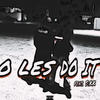 o les do it (Explicit) - crackfiendsoulja&Sikk