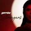 Strangers - Yasmina