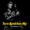 Tere Aankhon Me - Raman Mahadevan