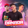 DANADA (Explicit) - DJ BOSS&DJ Thiago SC&MC Lyon