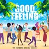 Good Feeling - 705&DJ Skid&Dordor