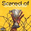 Scared of Success (feat. Mackmane) (Explicit) - Azterisk&Mackmane