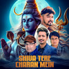 Shiva tere charan mein - Nagendra Shrestha&Kiran Bhujel&Bisham Acharya