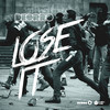 Lose It - Deorro