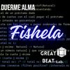 Duerme Alma (Original) - Fishela