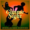 We Love to Dance - Adri Block&Paul Parsons