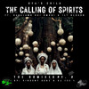 The Calling of Spirits (Vincent Ache' Mix) - Oya's Child&Babalawo Odi Omoni&Ile' Olorun&Vincent Ache'