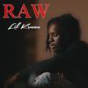 Raw (Explicit) - Lil Kenan