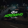 Sexo Agressivo (Explicit) - Theus No Beat