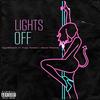 Light's Off (feat. Yung Hustle & Devon Antonio) (Explicit) - Ty Yo Smooth&Yung Hustle&Devon Antonio