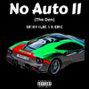 No Auto II (Explicit) - Stony Blue&N Cube