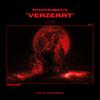 VERZERRT - Phantombeatz