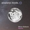 Airplane Mode (Ricco Sakona Remix) - Tired Less&Ricco Sakona