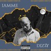 Dizzy (Explicit) - IAMME