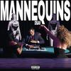 Mannequins (Explicit) - Dsav