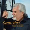 Canta Libre - Carl Emroy