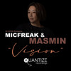 Vision (Original Mix) - Micfreak&Masmin