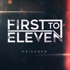 Prisoner - First To Eleven&Alexis Federici