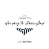 Heading to Dreamland - Juan Sanchez