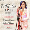 Nadi Nehar De Kande (Live) - Neha Bhasin