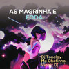 As Magrinha É Foda (Explicit) - Dj Tonclay&Mc Chefinho&Vinniz Dj