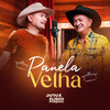 Panela Velha - Dudu e Eliseo Pasquali