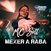 Mexer A Raba - Furacão 2000&MC Soll