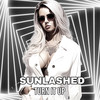 Turn It Up - Sunlashed