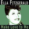 Somebody Nobody Loves - Ella Fitzgerald