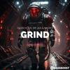 Grind (Explicit) - Dillin Hoox&Sir Jax&Nadro
