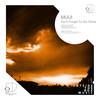 Don't Forget To Go Home (MUUI Sunrise Mix) - MUUI