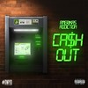 Cash Out (Explicit) - Amerikas Addiction