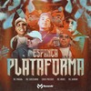Tropa do Espanca Plataforma (Explicit) - Mc Cassiano&Mc Magal&MC Robs&Caio Passos&Mc Gudan