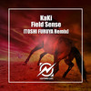 Field Sense - KaKi